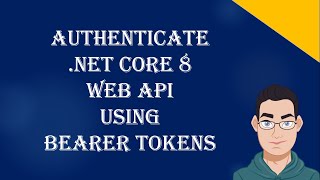 ASPNET Core 8 WEB API Authentication With Identity amp Bearer Token  ASP NET Tutorials [upl. by Cale]