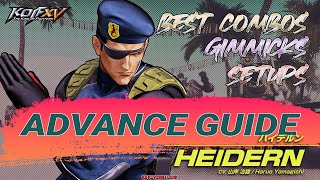 Heidern Best Combos Gimmicks and Setups  Advance Guide 21  KOF XV  ver140 [upl. by Barta]