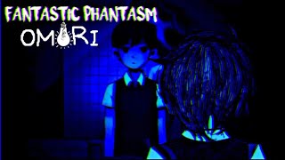 FANTASTIC PHANTASM meme   OMORI   a kind of meme animation [upl. by Lleruj]