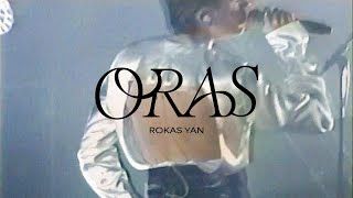 Rokas Yan  Oras [upl. by Aym]