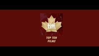 TIFF 24 Top Ten Films [upl. by Halet]