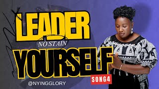 Nying Glory  LEADER NO STAIN YOURSELF  Lyrics Video Church School Lesson 4 gospelmusic music [upl. by Fara]