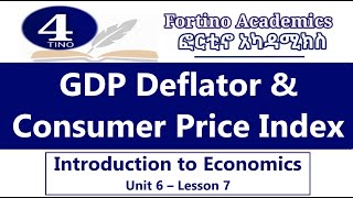 Introduction to Economics  U6 P7  GDP Deflator and CPI  Economics 101  Basic Economics [upl. by Anrym799]