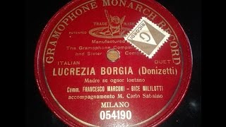 LUCREZIA BORGIA Recordings 18981908 [upl. by Mayrim]