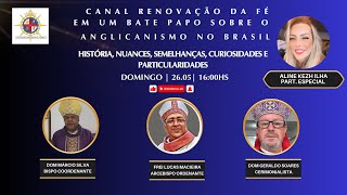 ANGLICANISMO NO BRASIL  HISTÓRIA NUANCES  SEMELHANÇAS CURIOSIDADES E PARTICULARIDADES [upl. by Cull702]