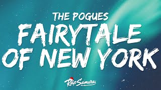 The Pogues  Fairytale Of New York 🎄 Lyrics [upl. by Jozef46]