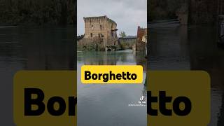 Borghetto che meraviglia [upl. by Belac]