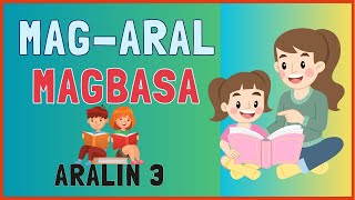 MAGARAL MAGBASA  ARALIN 3  Phonics  Reading amp Vocabulary Skills [upl. by Elvah]