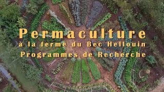 Recherche à la ferme du Bec Hellouin  microferme et forêt jardin [upl. by Noerb]