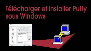 Telecharger et Installer Putty  Utilisation de base [upl. by Atteyram]