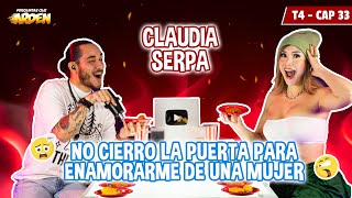 CLAUDIA SERPA NO CIERRO LA PUERTA PARA ENAMORARME DE UNA MUJER T4  EP 33 [upl. by Yecies]