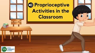 Proprioceptive Activities in the Classroom [upl. by Cerf]