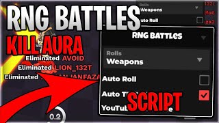 ⚔️ RNG Battles Script Hack Auto Roll And Kill Aura  Roblox 2024 [upl. by Odlaniger]