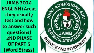 JAMB 2024 ENGLISH Areas they usually test 2ND PHASE OF PART 5 learning jamb [upl. by Cogan]