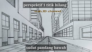 gambar perspektif 1 titik hilang quotsudut pandang bawahquot dengan objek gedung2 perkotaan [upl. by Gelb]