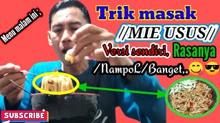 Trik masakMIE USUSVersi sendiriRasanyaNampolBanget😋😎 [upl. by Gaskin372]