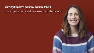 Gratyfikant nexonexo PRO  informacja o przekroczeniu stażu pracy [upl. by Oirottiv]