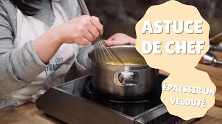 Astuce de chef  Epaissir un velouté trop liquide [upl. by Cosetta300]