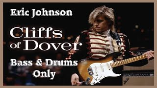 Cliffs Of Dover  BACKING TRACK  Bass amp Drums Only [upl. by Yhtommit]