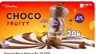 CHATIME CHOCO FRUITY ONLY 20K VIA CHATIME APPS [upl. by Ffilc]