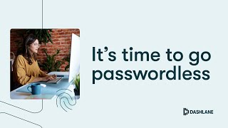 Passwordless login for Dashlane [upl. by Yelroc]