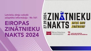 Video ziņas Nr 161 quotEiropas Zinātnieku nakts 2024quot [upl. by James]