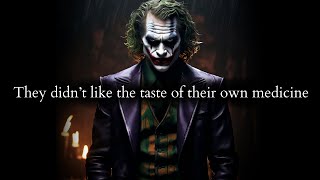 Theyre getting the taste of their own medicine amp dont like it  Joker Speech [upl. by Og]