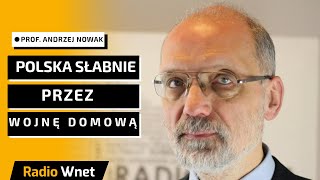 Prof Andrzej Nowak Polska Tuska jest prototypem dla innych którzy nie dają sobie rady z plebsem [upl. by Grant]