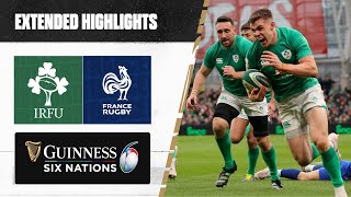 THE GREATEST MATCH 🔥  Extended Highlights  Ireland v France  Guinness Six Nations Rugby [upl. by Clerk]