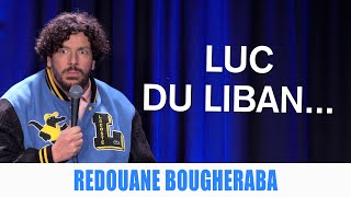 LUC DU LIBAN  REDOUANE BOUGHERABA [upl. by Arrac886]