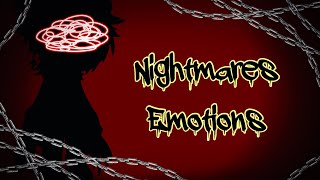 Nightmares Emotions  FNAF [upl. by Nnyrat281]