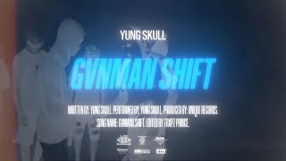 Yung Skull  Gvman Shiftofficial lyric visualizer [upl. by Squire]