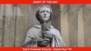 Saint Clodoald Cloud  September 7th [upl. by Joelie]