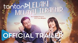 Lelaki Melayu Terakhir  Official Trailer  Tonton [upl. by Rosalyn]