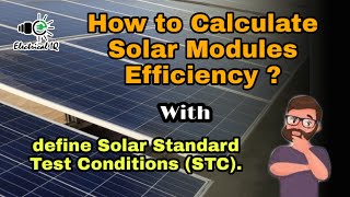 Solar Modules efficiency calculation  Define the Solar Standard Test ConditionSTC in hindi [upl. by Nylanaj]