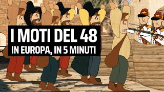 I MOTI del 48 IN EUROPA la primavera dei popoli IN 5 MINUTI flipped classroom [upl. by Esorylime]