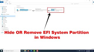 How to Hide OR Remove EFI System Partition in Windows [upl. by Attenwad516]