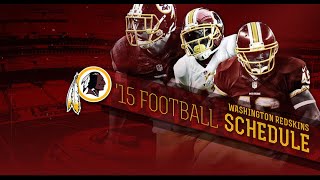 The Redskins Report 2015 Washington Redskins Schedule [upl. by Jenny]