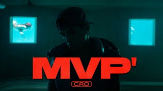 CRO  MVP Video Oficial [upl. by Enimajneb]