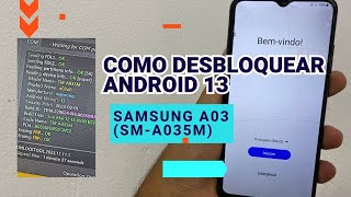 Como Desbloquear Samsung A03 A035m Android 13 Utilizando Ferramenta Unlock Tool [upl. by Christiane]