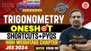 Trigonometry  One Shot  Shortcuts  PYQs  JEE 2024  Kiran Sir  Class 11 amp 12 VedantuTeluguJEE [upl. by Gyatt425]