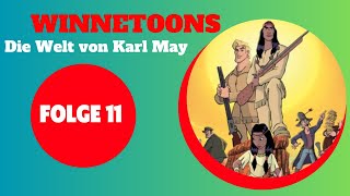 Winnetoons  Die Welt von Karl May  Animation  FOLGE 11 auf Deutsch [upl. by Meredithe992]