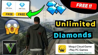 Mogul Cloud game Unlimited diamond  Mogul cloud game gta 5 Unlimited time [upl. by Trepur908]