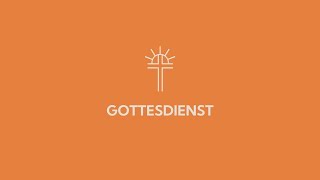 Gottesdienst am 0812 [upl. by Siana205]