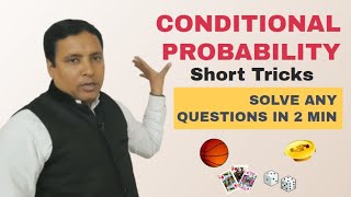 CONDITIONAL PROBABILITY  Short Tricks  NCERT Ex 13 1  conditional probability examples [upl. by Hunger]