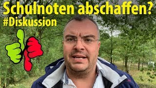 Schulnoten abschaffen Diskussion  Lehrerschmidt [upl. by Nuhsal]