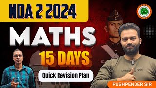 NDA Maths का 15 days Quick Revision Plan  NDA 2 2024  By Vivek Sir [upl. by Reve]