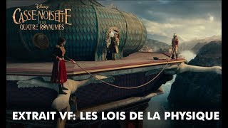 CasseNoisette et les Quatre Royaumes  Extrait VF Les lois de la physique  Disney BE [upl. by Eberly]