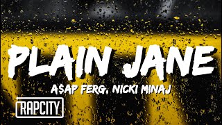 AAP Ferg  Plain Jane REMIX Lyrics ft Nicki Minaj [upl. by Justina681]