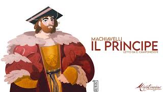 Il Principe Machiavelli  Audiolibro Integrale [upl. by Inaleon]